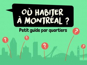 Où habiter à Montréal ? | Montréal CityCrunch