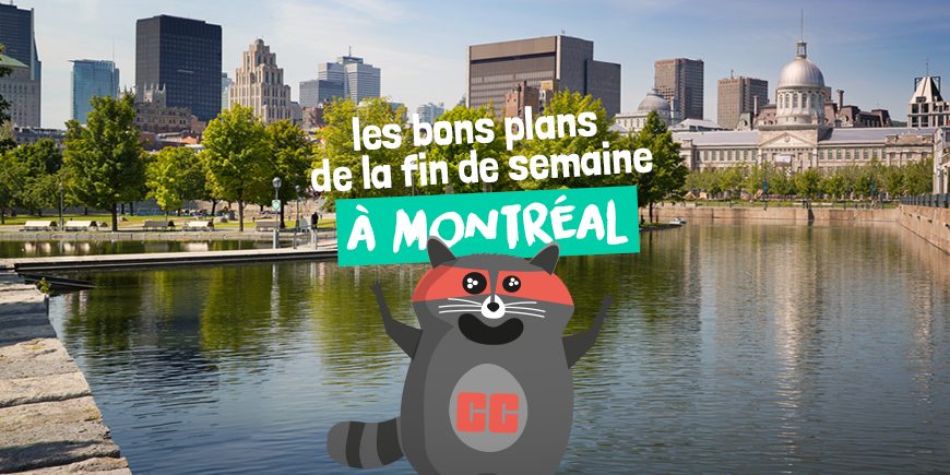 Les bons plans de la fin de semaine à Montréal | Printemps | Montréal CityCrunch