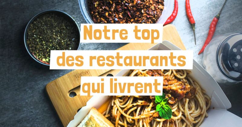 Notre_top_des_restaurants_qui_livrent_à_Montréal