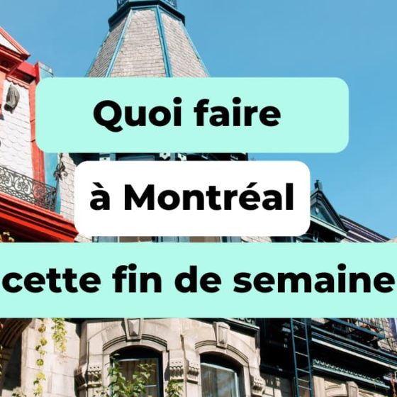 Quoi_faire_a_Montreal_cette_fin_de_semaine