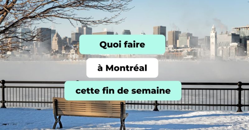 Quoi_faire_a_Montreal_cette_fin_de_semaine_