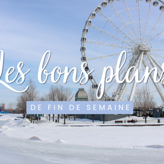 bons plans fin de semaine